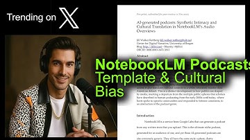 NotebookLM Podcasts: Template & Cultural Bias