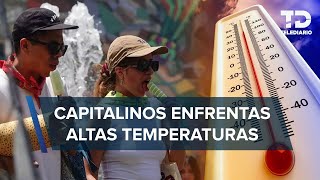 CdMx rompe su propio récord con temperatura de 32 grados tras ola de calor