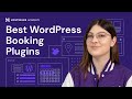Best WordPress Booking Plugins | 2024