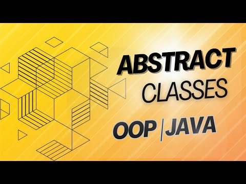 Abstract Classes | JAVA | Object-Oriented Programming