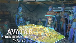 AVATAR FRONTIERS OF PANDORA "Rising Pressure, Hidden Weakness" PART 15 GAMEPLAY WALKTHROUGH