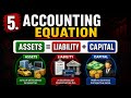 5. Accounting Equation Kya Hoti Hai? Assets = Liability + Capital Easy Trick