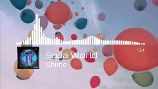 Chime - Soda World [Dubstep Release]