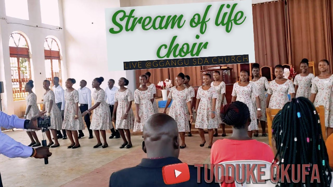 Stream of life choir live @Ggangu SDA Church