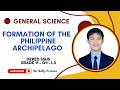 Formation of the Philippine Archipelago | Plate Tectonics, Volcanoes, and Earth Hazards Explained