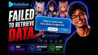 Fix Hololive Dreams Failed to Retrieve Data Error (2026)