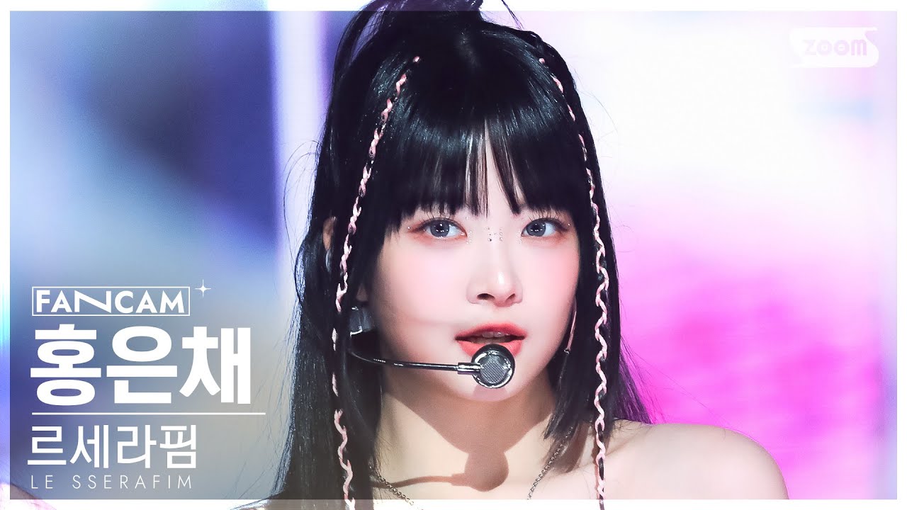 1-4k-unforgiven-le-sserafim-hong-eunchae-fancam