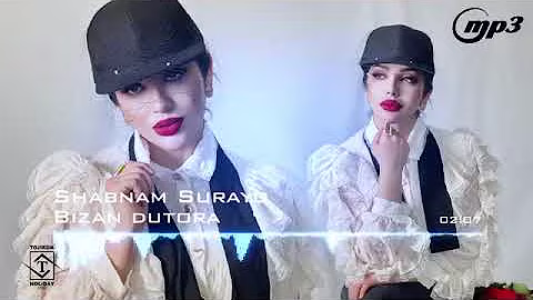 new music shabnam surayo bizan dutora 2021