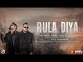 Rula Diya | Kamal Singh & Arpit G | Ampliify Times
