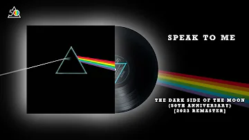Pink Floyd - Speak To Me (2023 Remaster)