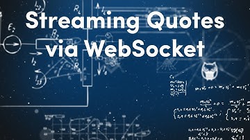 Streaming Quotes via WebSocket | Algorithmic Trading & Investing with the DARWIN API