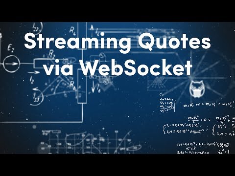 Streaming Quotes via WebSocket | Algorithmic Trading & Investing with the DARWIN API