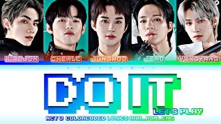 NCT U (엔시티 유) - “Do It (Let's play)'' Lyrics 가사 [日本語字幕] [NEO ZONE OST](Color_Coded_HAN_ROM_ENG)