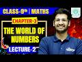 The World of Numbers Class 9 Maths | Rational Numbers Density,Irrational ON NUMBER Line #2 |Dudi Sir
