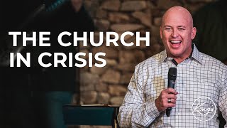 The Church In Crisis | Pastor Daniel Bracken
