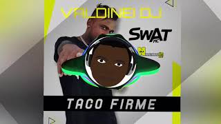 Mc Swat - Taco Firme
