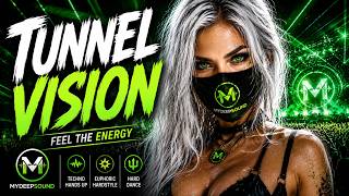 TUNNEL VISION | Techno Hands Up  | Euphoric Hardstyle ( 150 BPM )