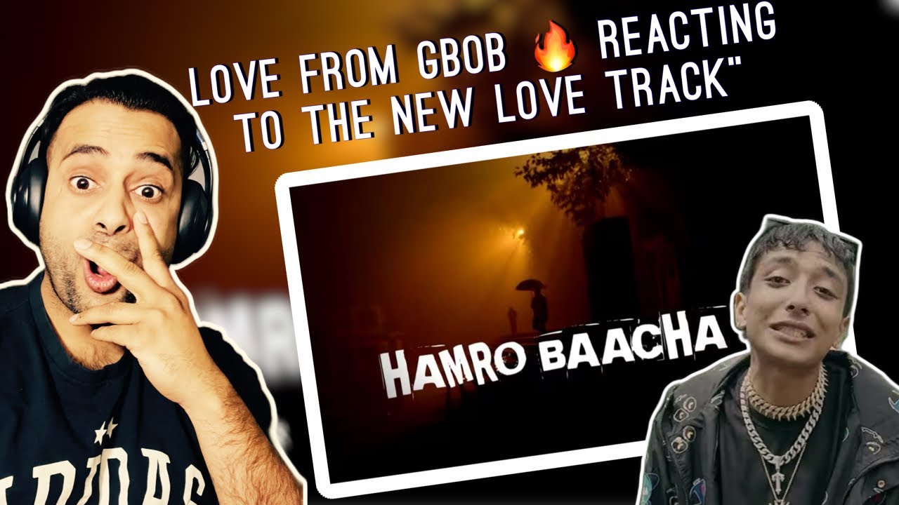 G-BOB'S SONG FOR LOVERS 💘 NEW SONG REACTION - HAMRO BACHA | PROD. @wispz