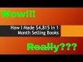 How I Made $4,815 Selling Books On Amazon