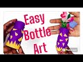 Easy bottle art for beginners artfromwaste viraltrendingshorts bottleart bottle viral