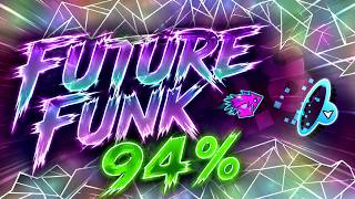 🔴 94% Future Funk En Geometry Dash | Stream 2