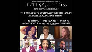 "Faith, Failure Success" Documentary