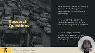 DYNAMIC TRAFFIC MANAGEMENT SYSTEMS USING IOT AND IMAGE PROCESSING