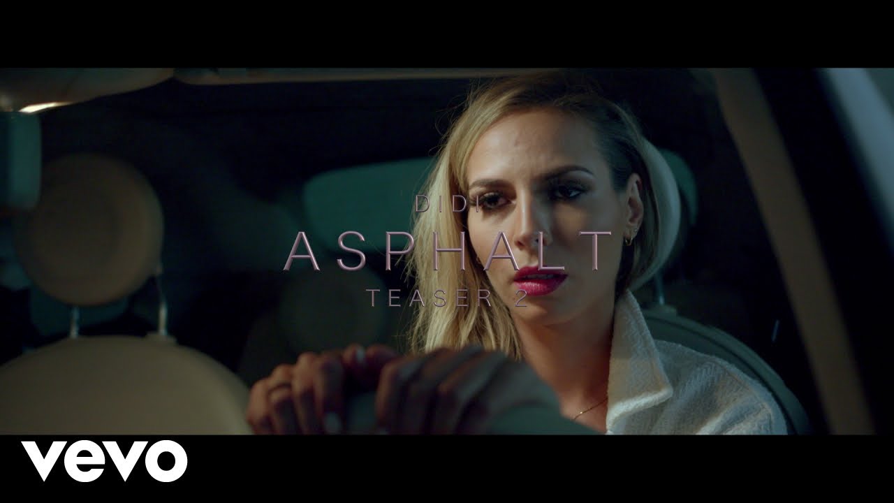 Didi - Asphalt (Official Teaser 2)