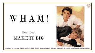 Wham  Heartbeat