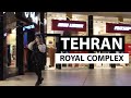 TEHRAN / Royal Complex (مجتمع رویال) (2021)