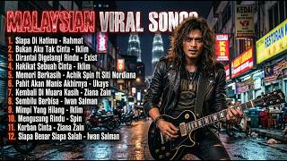 MALAYSIAN VIRAL SONGS 🇲🇾 Best Slow Rock Song Covers VOL. 3