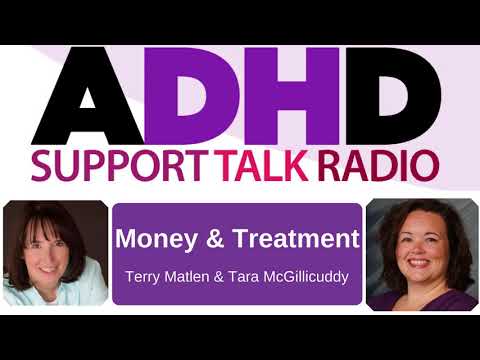 Money, Finances and Treatment : ADHD Podcast with Terry Matlen thumbnail