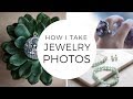 JEWELRY PHOTOGRAPHY - how I take jewelry photos at home. Product photography for Etsy