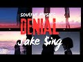 &quot;Denial&quot; By Jake King | SoulFul Music | #newsong