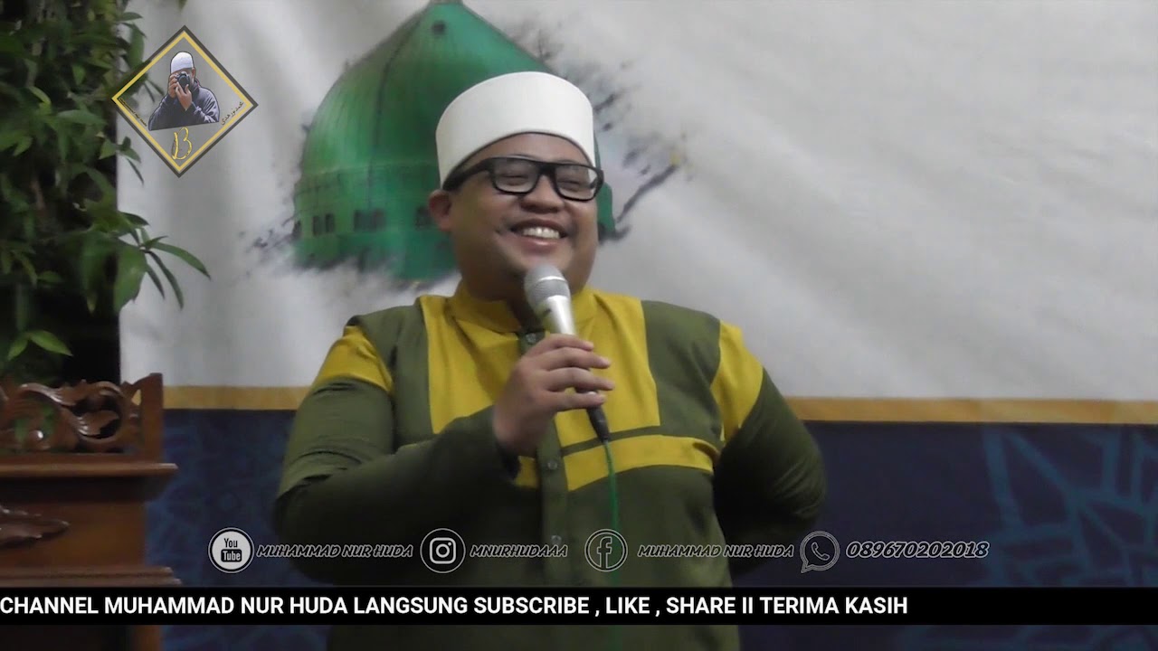 TAUSIAH AGAMA USTADZ MUHAMMAD ZULFIKAR SYATIRI, S.H.I -MIFTAHUL HUDA 29/10/20