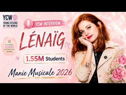 Lenaïg Interview | Manie Musicale 2026 with 1.55M Students (YCW)