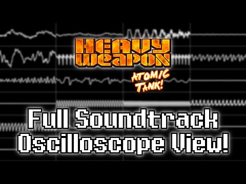 Heavy Weapon Deluxe Atomic Tank PC Full Soundtrack Oscilloscope View