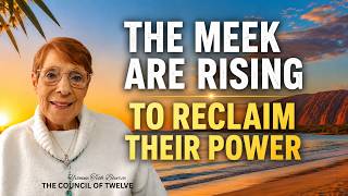 The Meek Shall Inherit the Earth | Council Speaks: Your True Inheritance Is Within You, SET IT FREE