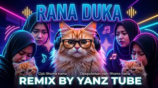 RANA DUKA - Rhoma Irama ( Remix Slow Candu ) By Yanz Tube