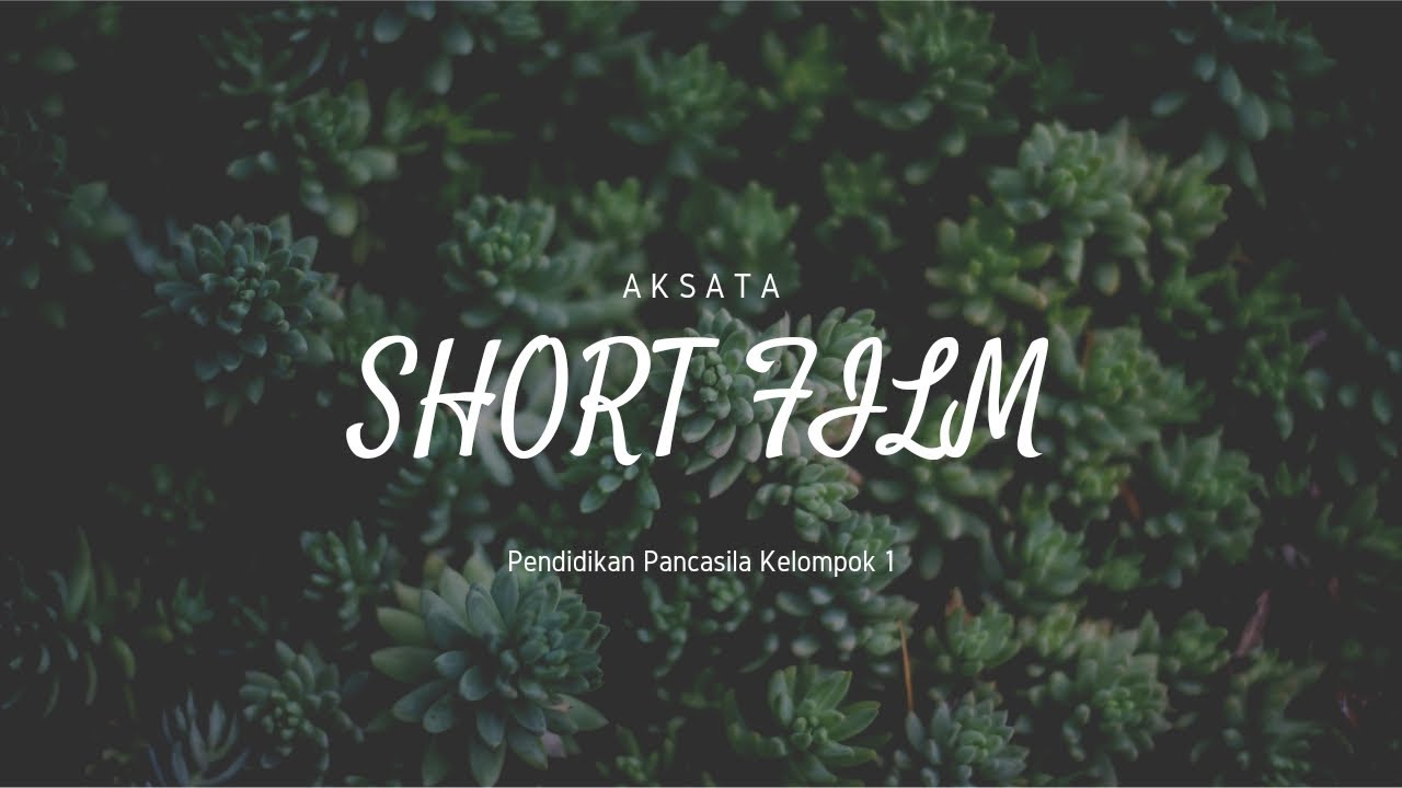 Short Film - Gotong Royong (PP)