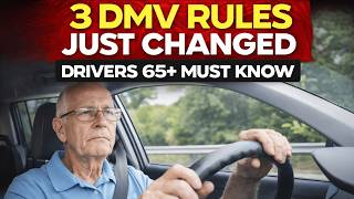 Official DMV Notice 3 Driving Rules Changing Across the U S Drivers 65+ Take Note