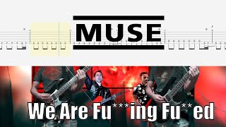 Muse - We Are Fu*ng Fu*ed Guitar Cover