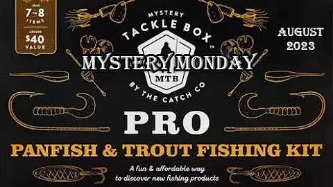 Mystery Monday - Panfish and Trout Pro Mystery Tackle Box for August 2023 - What's inside?