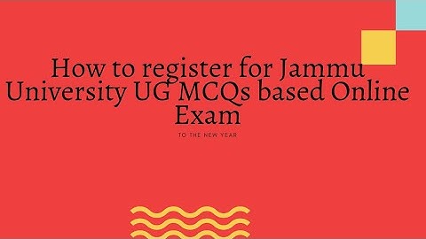 How to register for Jammu University UG MCQs based exam Registration Step by step 6th semester...
