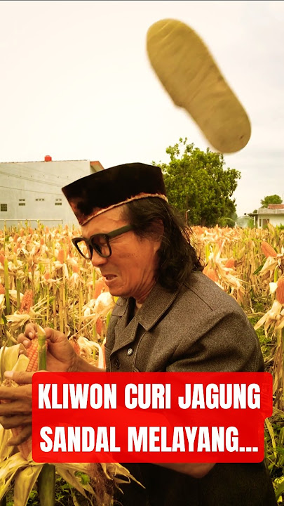 KLIWON STEALS CORN, CAUGHT BY THE RT. // waton gayeng #shortsviral #funny #comedy