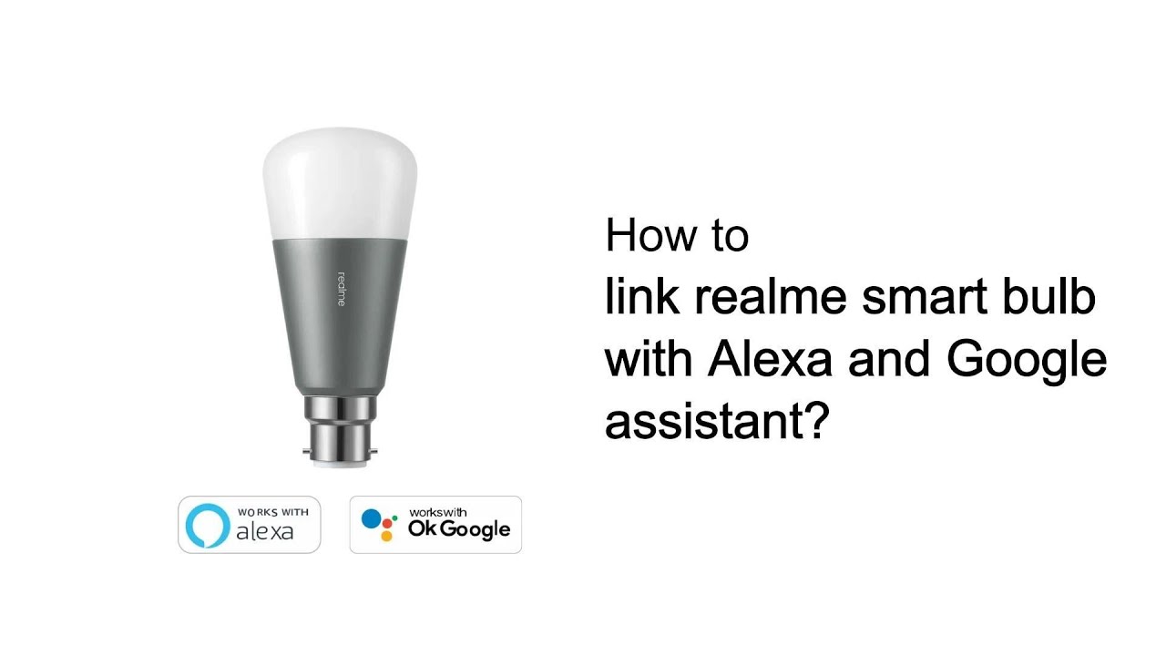 realme | Quick Tips | How to link realme smart bulb with Alexa and Google assistant