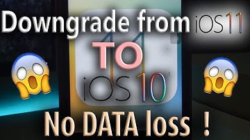 How to downgrade from iOS 11 to iOS 10.3.x without any data loss! | Shamrat Neero