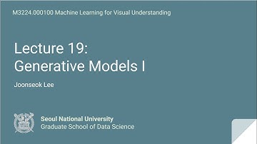 Lecture 19-2. Generative Models I