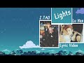 Ztao  x lu han   lights lyric