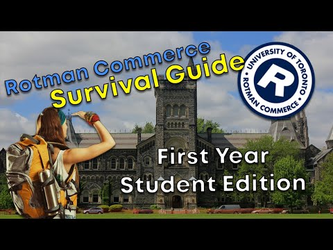 Survival Tips for NEW 2020 First Year Rotman Commerce Students